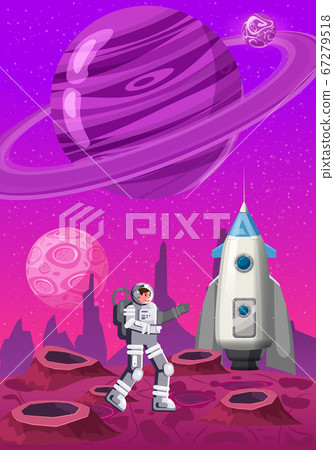 Astronaut exploring alien planet rocket. Cosmonaut scientific traveler character on a rocky surface in far galaxy. Cartoon flat style vector illustration banner 67279518