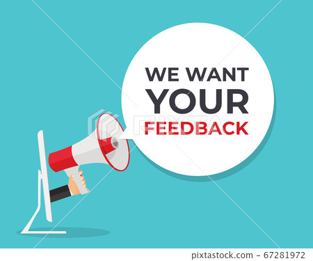 We Want Your Feedback Background. Hand with We Want Your Feedback Background. Hand with 67281972