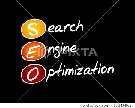 SEO - Search Engine Optimization acronym SEO - Search Engine Optimization acronym 67316962
