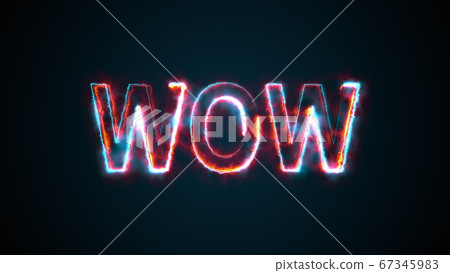 The phrase Wow, computer generated. Burning inscription. Capital letters. 3d rendering text background 67345983