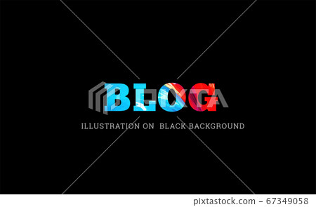Blog text vector illustration on black Blog text vector illustration on black 67349058