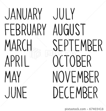 Every month hand written on white background.  67403418