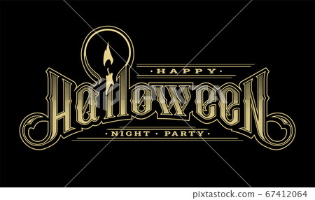 Halloween vintage font. Emblem in the old style on a dark background. Vector illustration. Halloween vintage font. Emblem in the old style on a dark background. Vector illustration. 67412064