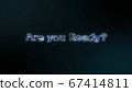 Are You Ready? Particle background material 67414811