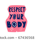 respect your body vector hand drawn lettering 67436568