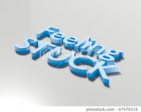 3d render of feeling stuck text. Personal crisis. Stress in life 3d render of feeling stuck text. Personal crisis. Stress in life 67470318
