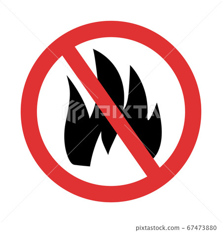No fire sign. Fire forbidden symbol No fire sign. Fire forbidden symbol 67473880
