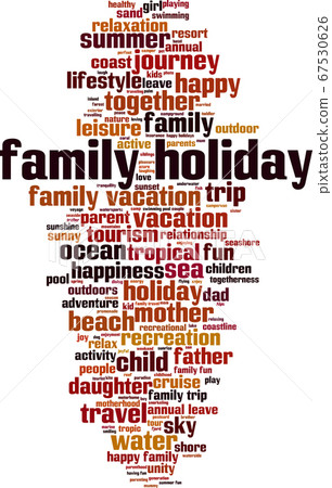 Family holiday word cloud 67530626