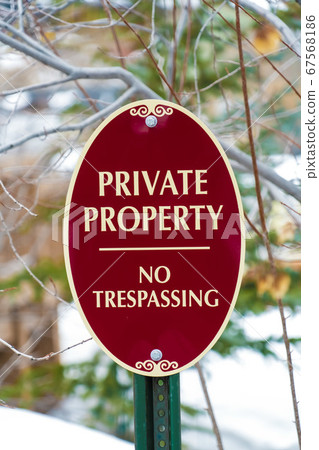 Oval shape Private Property No Trespassing sign Oval shape Private Property No Trespassing sign 67568186