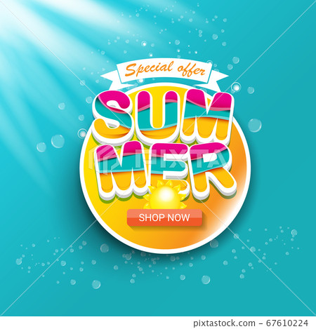 vector special offer summer label design template . Summer sale banner or badge with beautiful sun and calligraphic text on azure background with sun lights vector special offer summer label design template . Summer sale banner or badge with beautiful sun and calligraphic text on azure background with sun lights 67610224