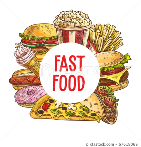 Fast food pizza, burgers, desserts vector sketch 67619069
