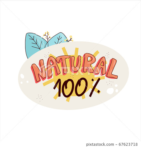 Modern promotional banner with text -natural 100 percent. Natural product and farm freshicons . Modern promotional banner with text -natural 100 percent. Natural product and farm freshicons . 67623718