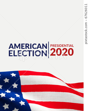US presidential election banner poster campaign concept. America flag pattern on canvas texture with copy space and text American election presidential 2020 67626011