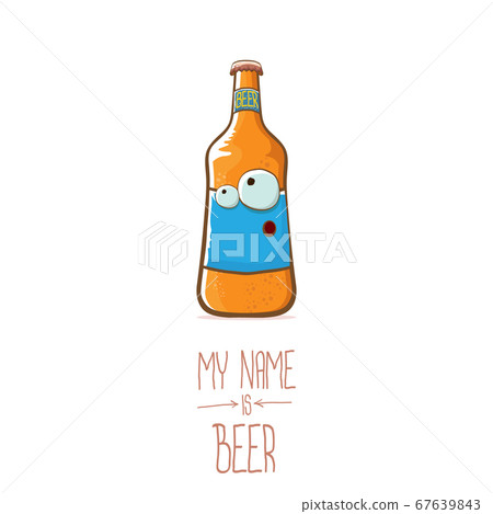 vector cartoon funky beer bottle character isolated on white background.vector beer comic label or poster design template. my name is beer or happy friday concept illustration 67639843