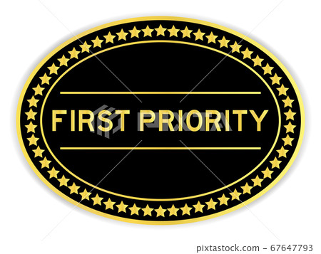 Black and gold color sticker with word first priority on white background Black and gold color sticker with word first priority on white background 67647793