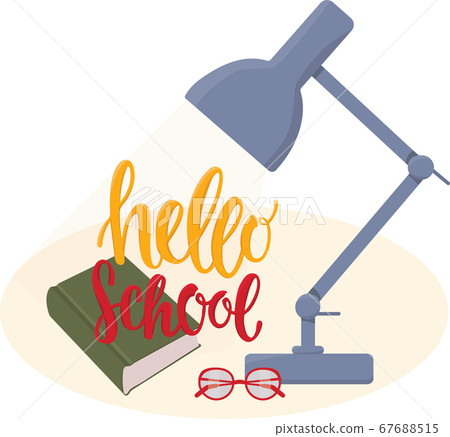 hello school sign with cartoon illustration lamp, glasses, book. Back to school collection. Vector stock illustration isolated on white background. hello school sign with cartoon illustration lamp, glasses, book. Back to school collection. Vector stock illustration isolated on white background. 67688515