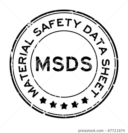 Grunge black MSDS (Abbreviation of material safety data sheet) word round rubber seal stamp on white background Grunge black MSDS (Abbreviation of material safety data sheet) word round rubber seal stamp on white background 67721874