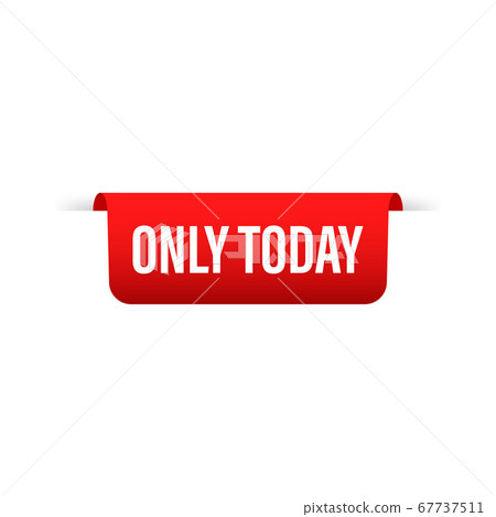 Only today Red Label Icon Vector Design. Vector illustration. 67737511