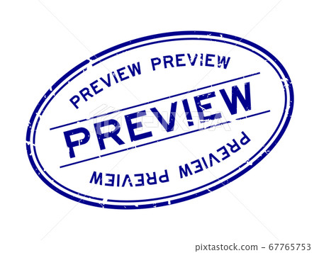 Grunge blue preview word oval rubber seal stamp on white background 67765753