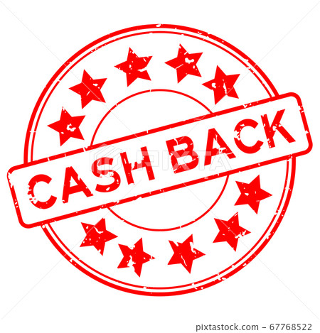 Grunge red cash back word with star icon round rubber seal stamp on white background 67768522