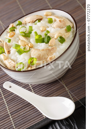 Rice porridge with boiled chicken, peanuts and Rice porridge with boiled chicken, peanuts and 67772270