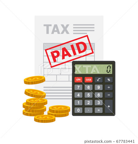 Document of tax paid with pile coins and Document of tax paid with pile coins and 67783441