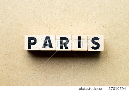 Letter block in word Paris on wood background 67810794