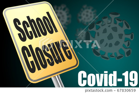 School closures cause by Coronavirus (Covid-19) 67830659