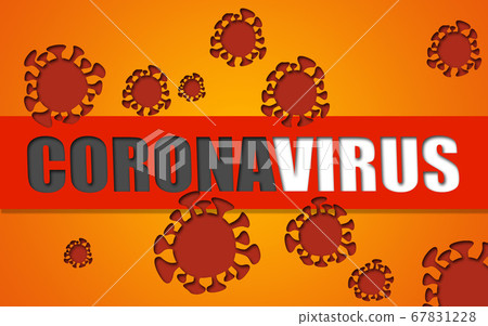 Wuhan coronavirus 2019-nCoV concept 67831228