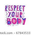 respect your body vector hand drawn lettering 67843533