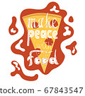 make peaece with food vector handdrawn lettering 67843547
