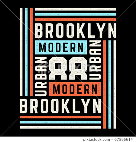 Vector retro illustration on the theme of Brooklyn. Urban. Modern. Stylized vintage grunge white typography, t-shirt graphics, poster, print. Vector retro illustration on the theme of Brooklyn. Urban. Modern. Stylized vintage grunge white typography, t-shirt graphics, poster, print. 67896614