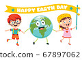 Earth Day With Funny Character 67897062