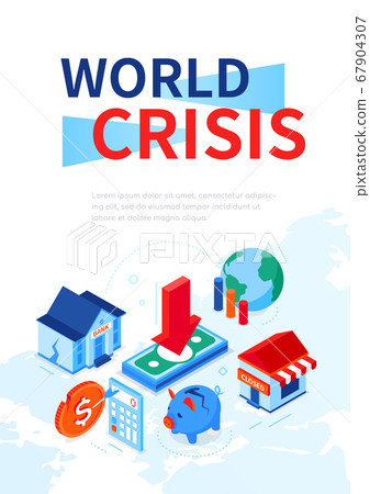 World crisis - modern colorful isometric web... - Stock Illustration ...