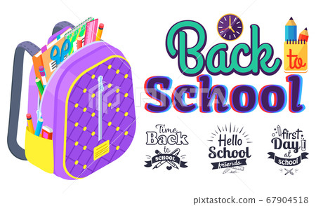 Back to school concept, colorful vector banner with bright schoolbag. Quote from school supplies Back to school concept, colorful vector banner with bright schoolbag. Quote from school supplies 67904518