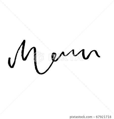 Menu. Hand drawn inscription. Modern brush lettering. Vector calligraphy illustration. Menu. Hand drawn inscription. Modern brush lettering. Vector calligraphy illustration. 67921718