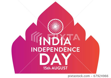 India Independence Day. 15 August. Holiday... - Stock Illustration  [67924966] - PIXTA