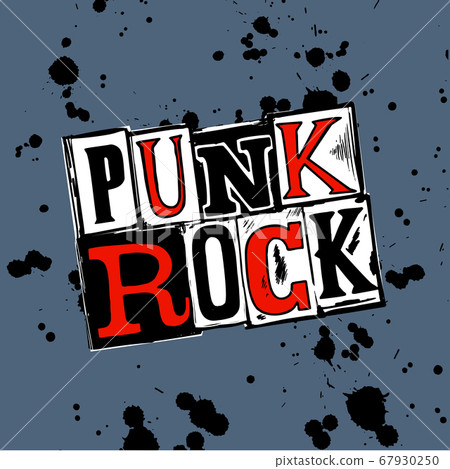 Punk rock set. Punks not dead words and design 67930250