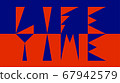 LIFE TIME written with triangle shapes only 67942579