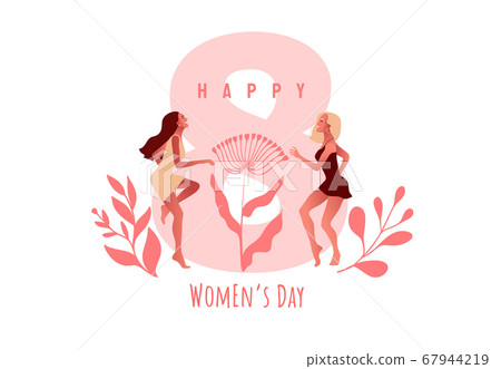 International Women s Day. 8 March. International Women s Day. 8 March. 67944219