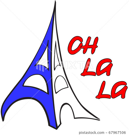 Paris tower in colors of national France tricolour flag plus lettering Oh-la-la. Paris touristic sign 67967506