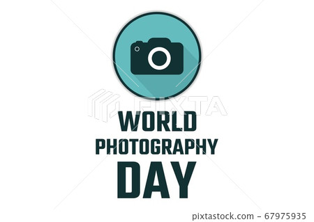 World photo or photography Day. August 19. Holiday concept. Template for background, banner, card World photo or photography Day. August 19. Holiday concept. Template for background, banner, card 67975935