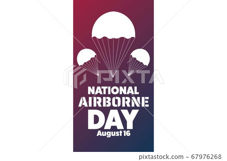 National Airborne Day. August 16. Holiday concept. Template for background, banner, card, poster 67976268