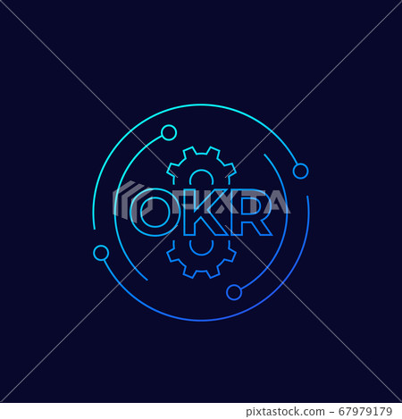OKR, Objectives and key results, linear OKR, Objectives and key results, linear 67979179