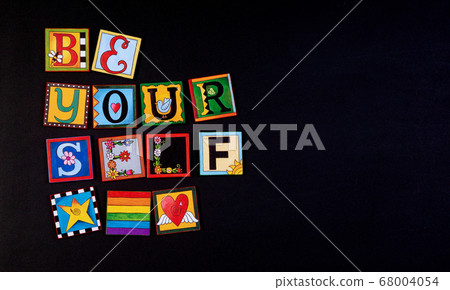 Be yourself. Message 68004054