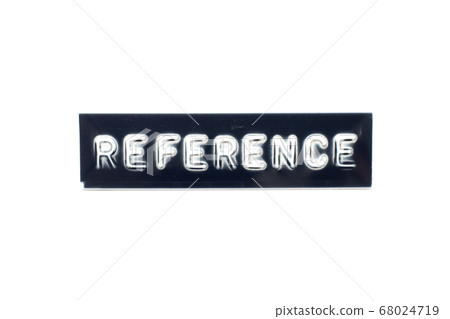 Embossed letter in word reference on black banner 68024719