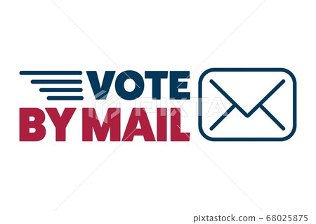 Vote by mail. Stay Safe concept. The 2020 United States Presidential Election. Template for 68025875