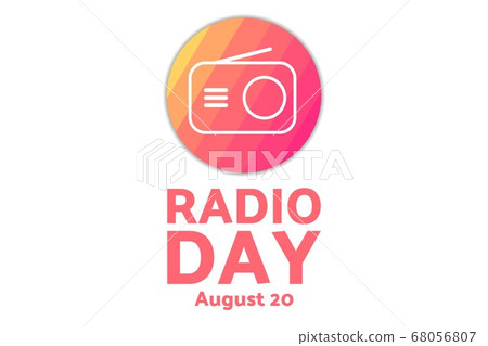 National Radio Day. August 20. Holiday concept. Template for background, banner, card, poster with National Radio Day. August 20. Holiday concept. Template for background, banner, card, poster with 68056807