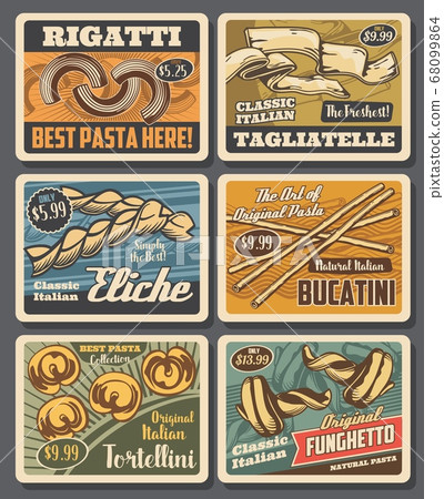 Italian pasta vector macaroni retro posters, cards Italian pasta vector macaroni retro posters, cards 68099864