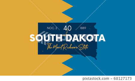 40 of 50 states of the United States with a name, nickname, and date admitted to the Union, Detailed Vector South Dakota Map for printing posters, postcards and t-shirts 68127173